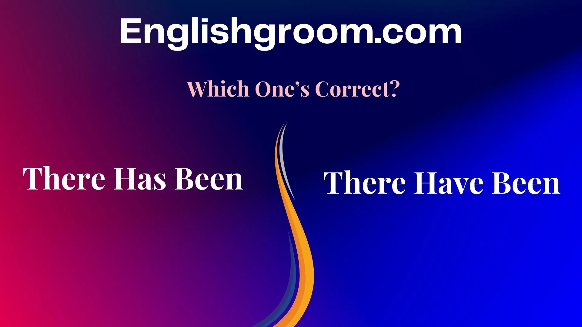 There Has Been or There Have Been