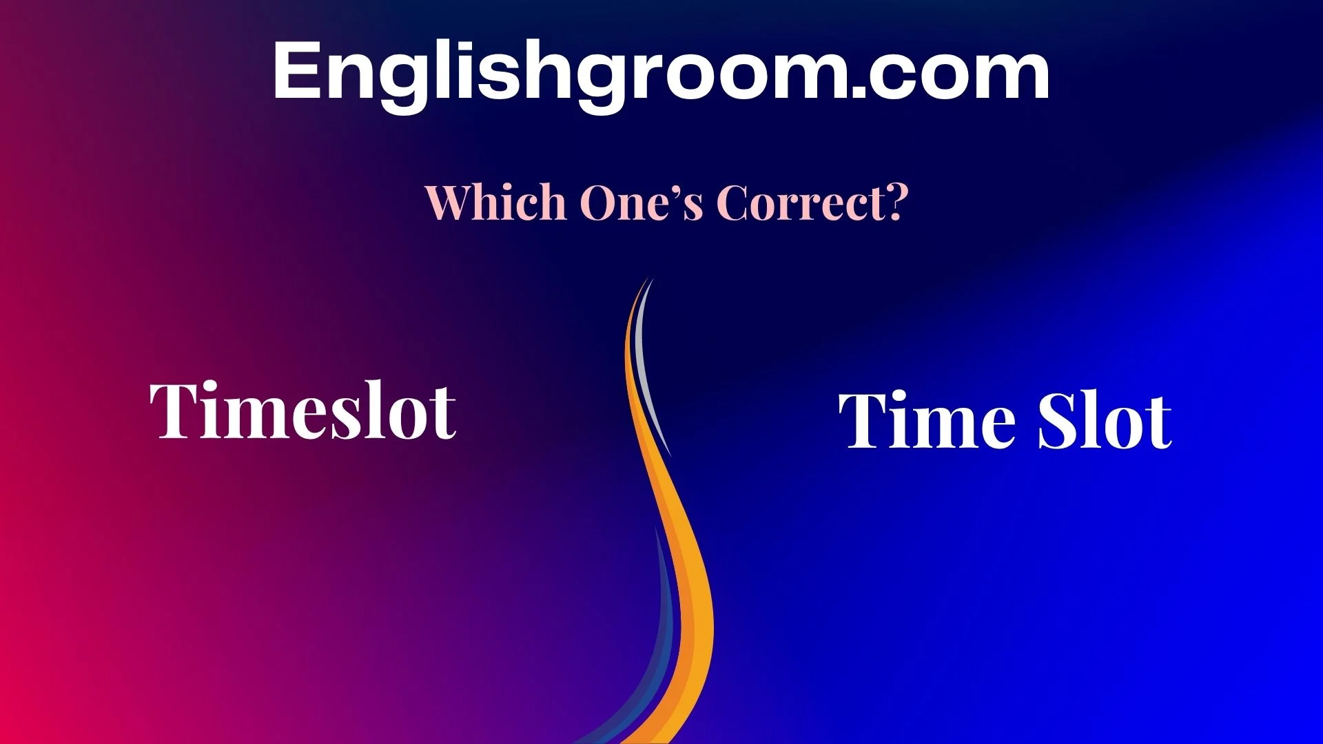 Timeslot or Time Slot