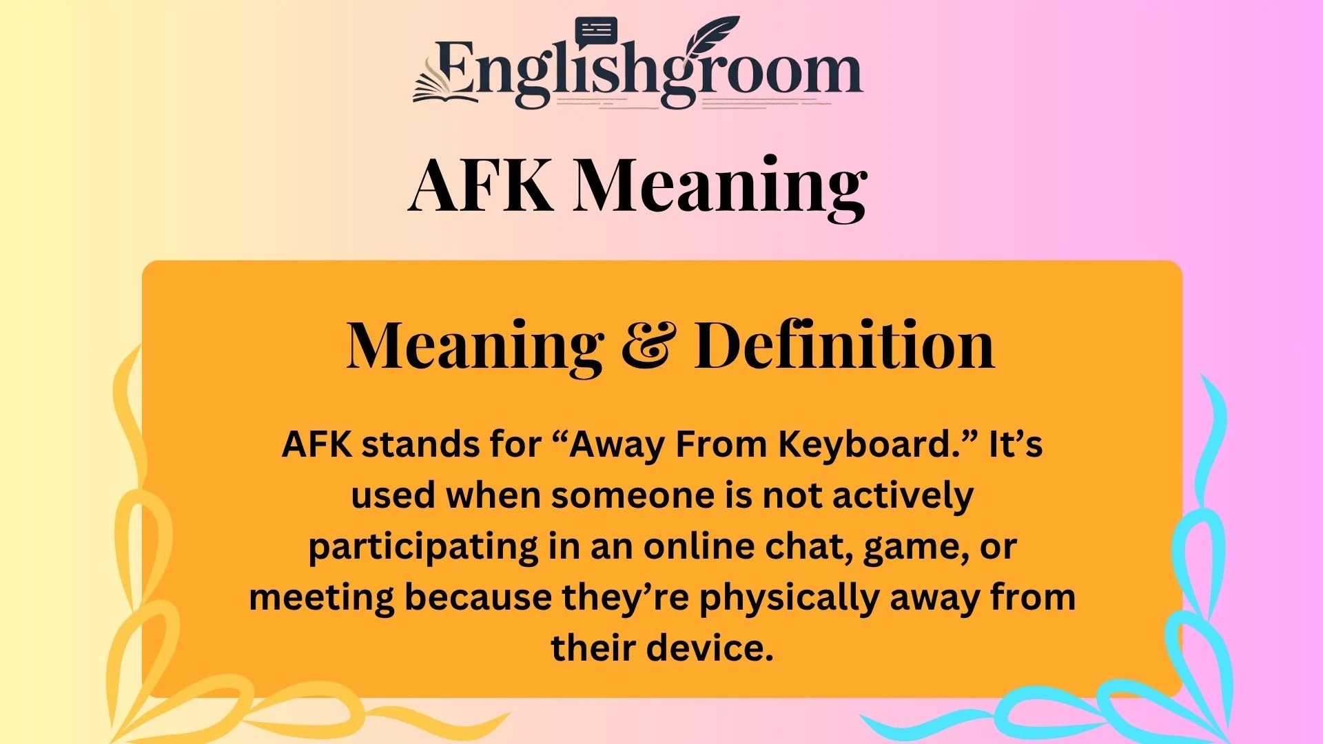 AFK Meaning & Definition