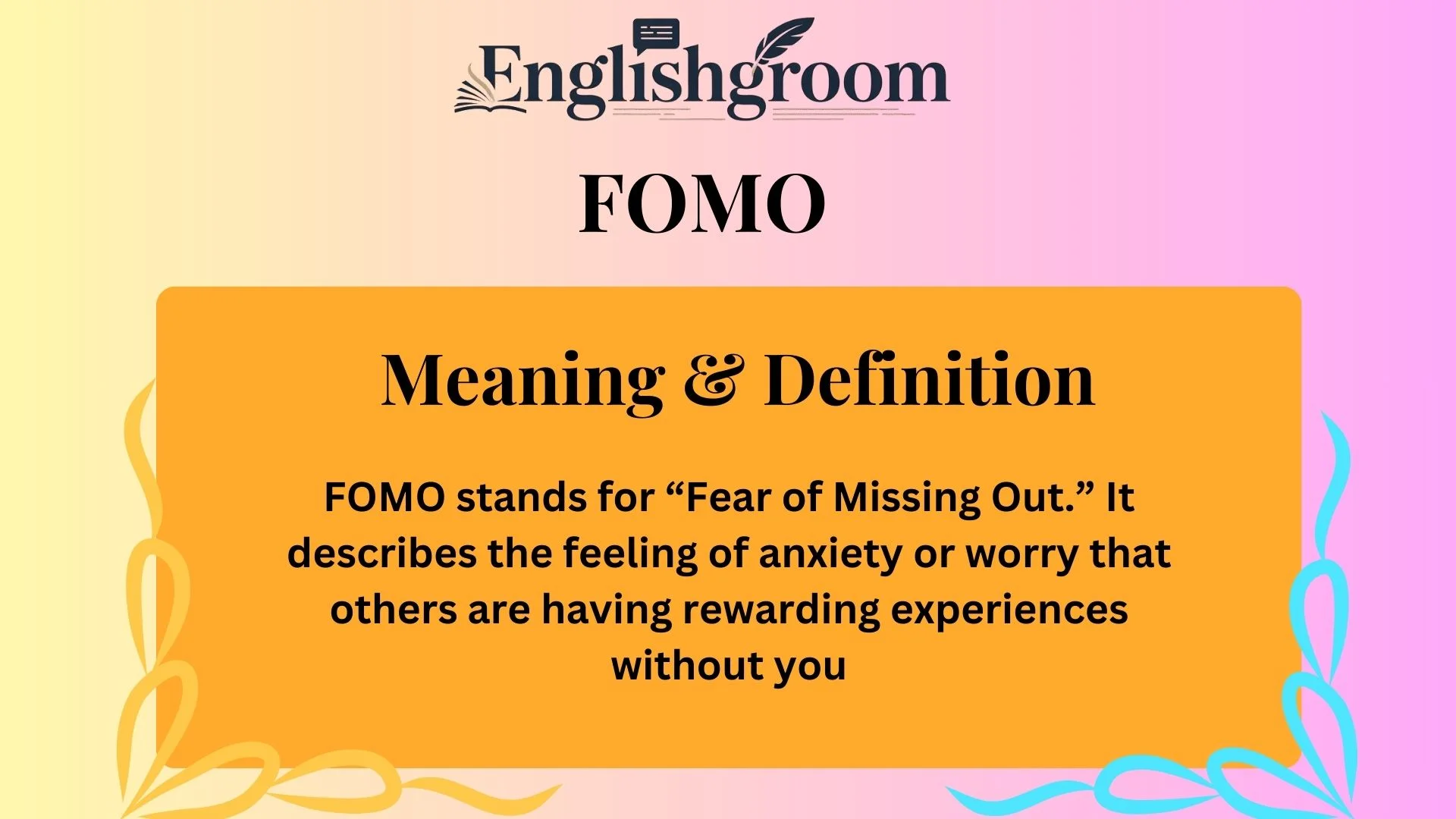 FOMO Meaning & Definition