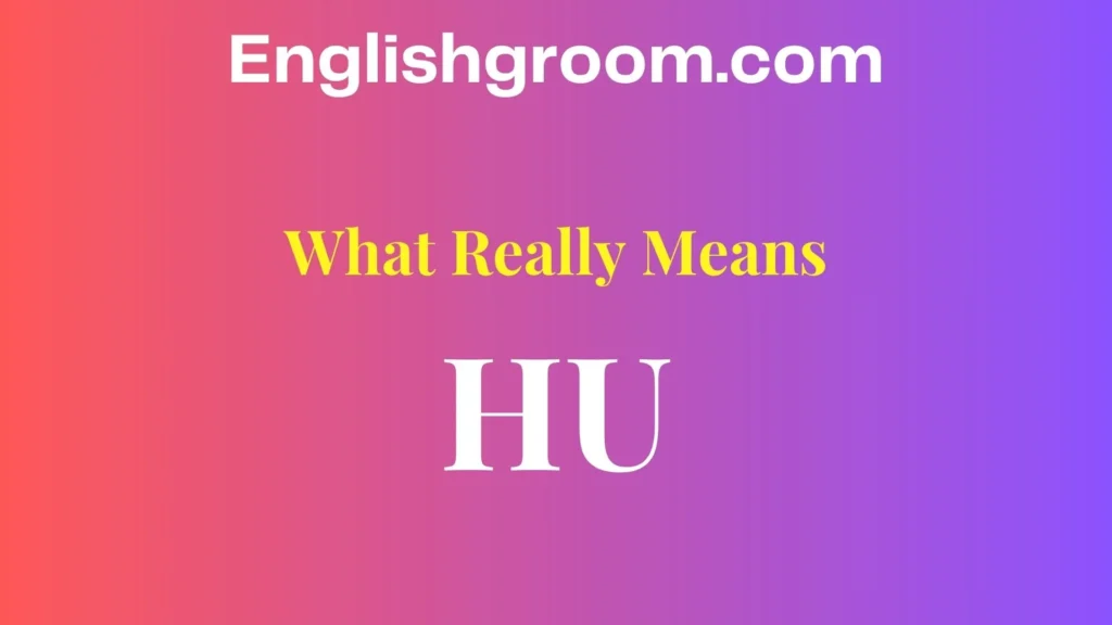 HU meaning in text