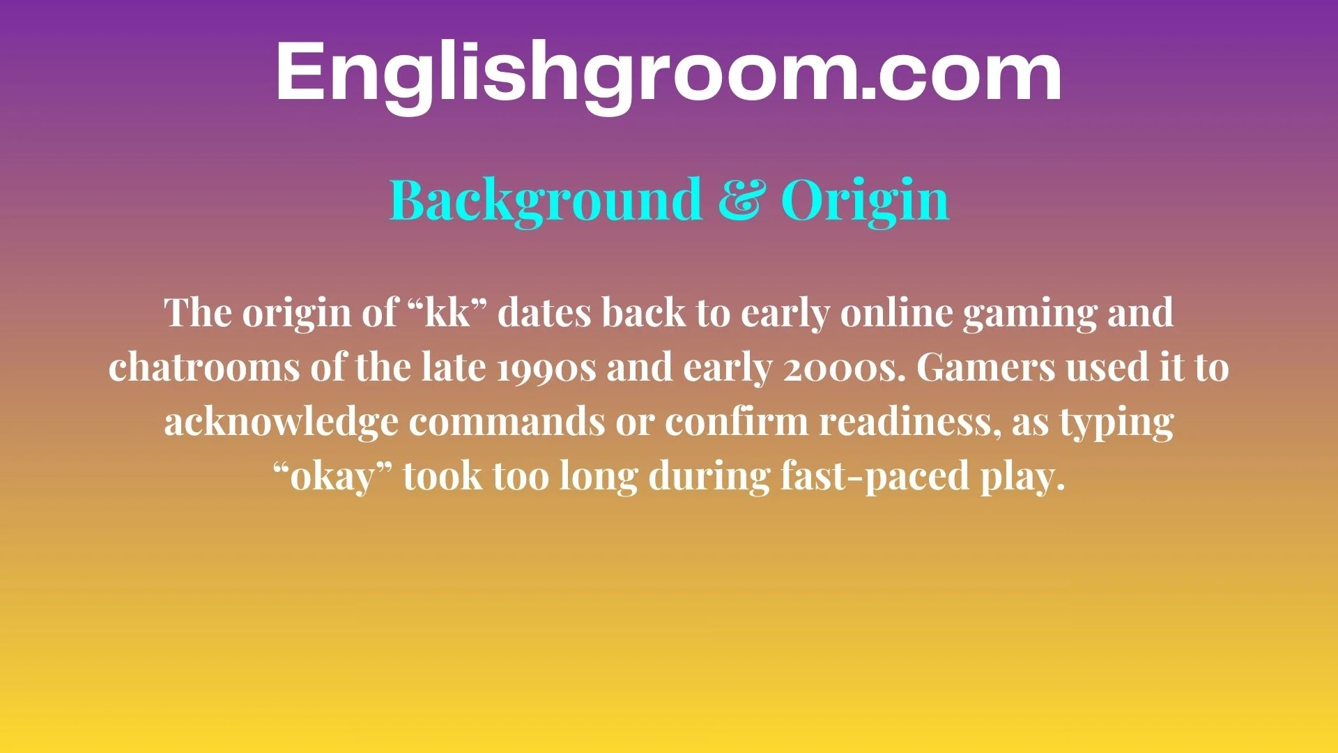 kk Background & Origin