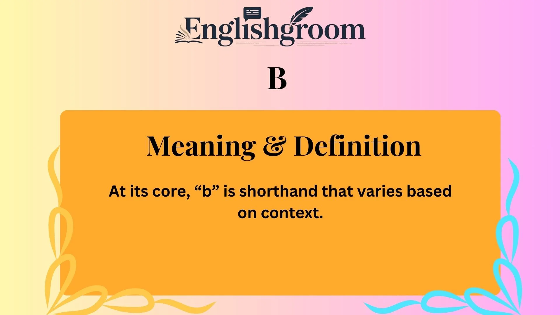 Meaning & Definition B
