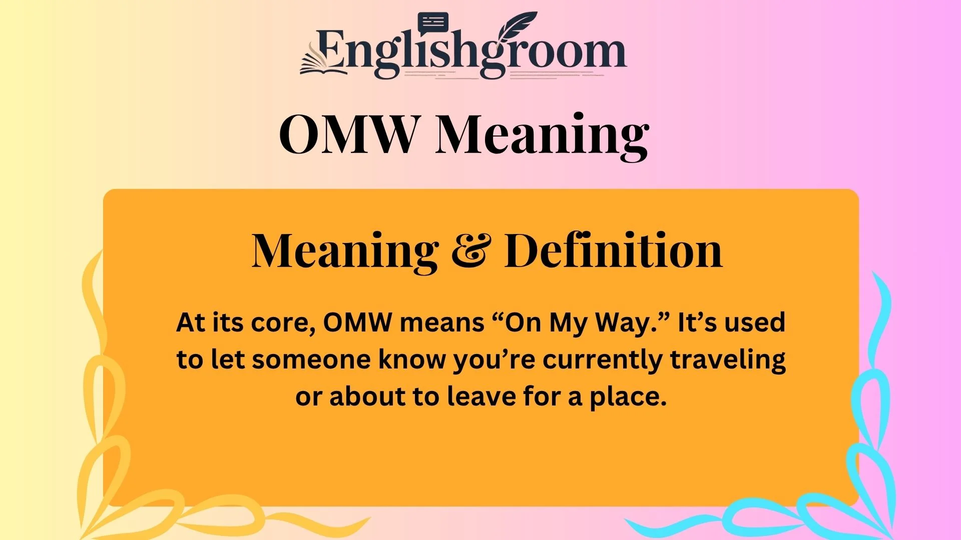 OMW Meaning & Definition