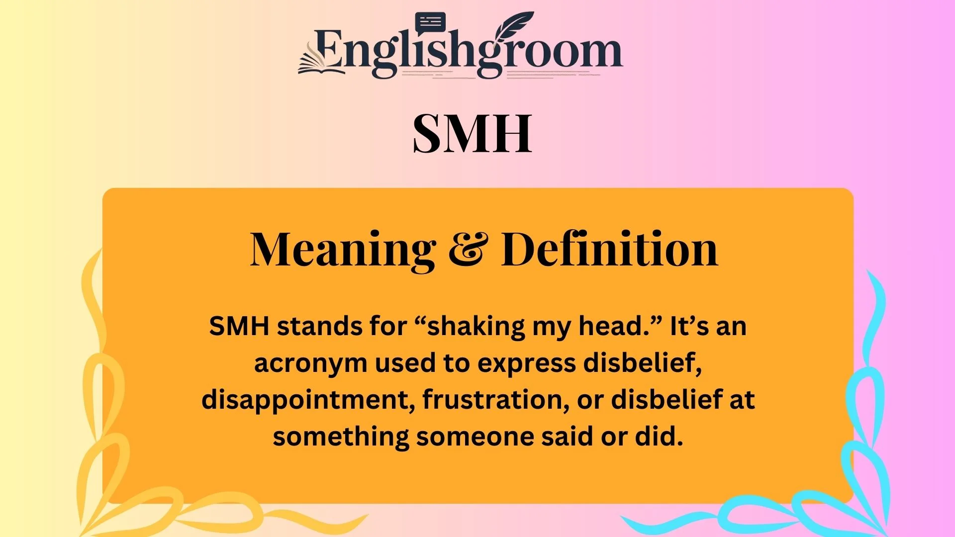 SMH Meaning & Definition