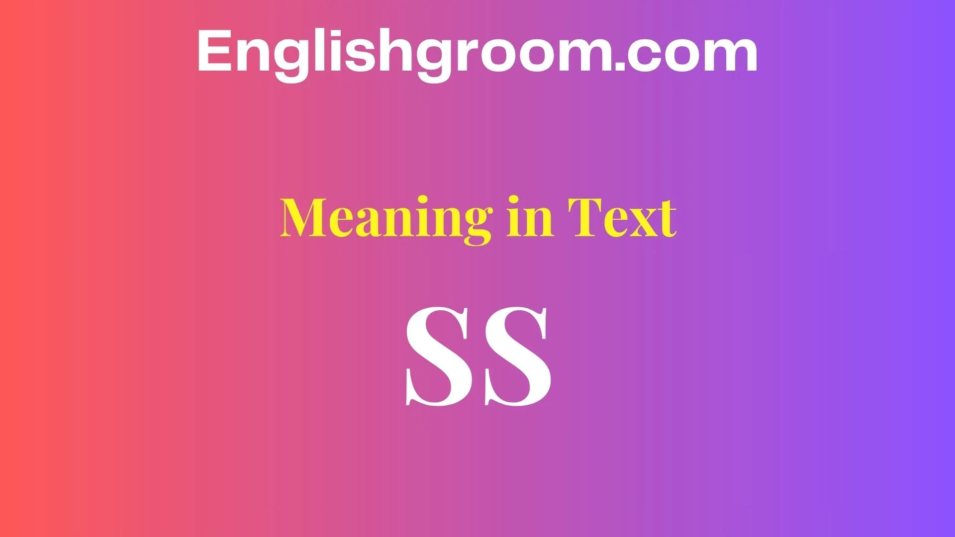 SS Meaning in Text