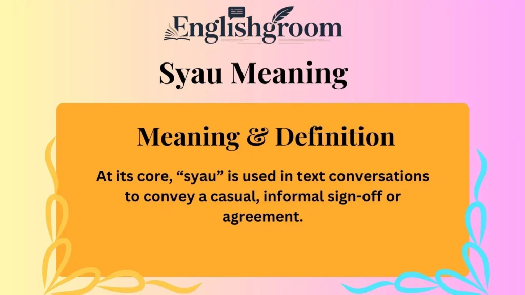 Syau Meaning & Definition