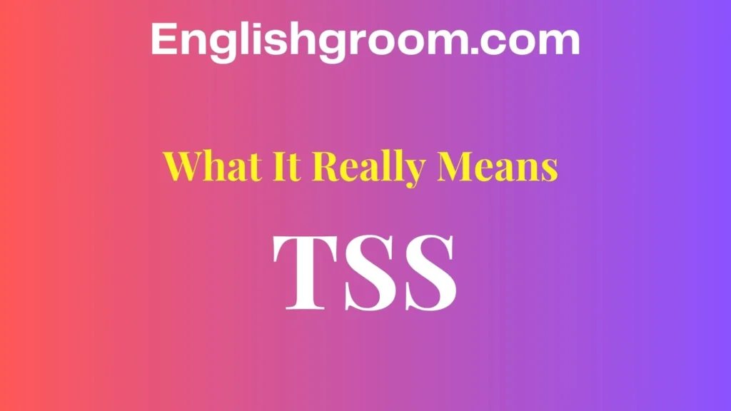 TSS