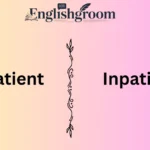 Impatient vs Inpatient