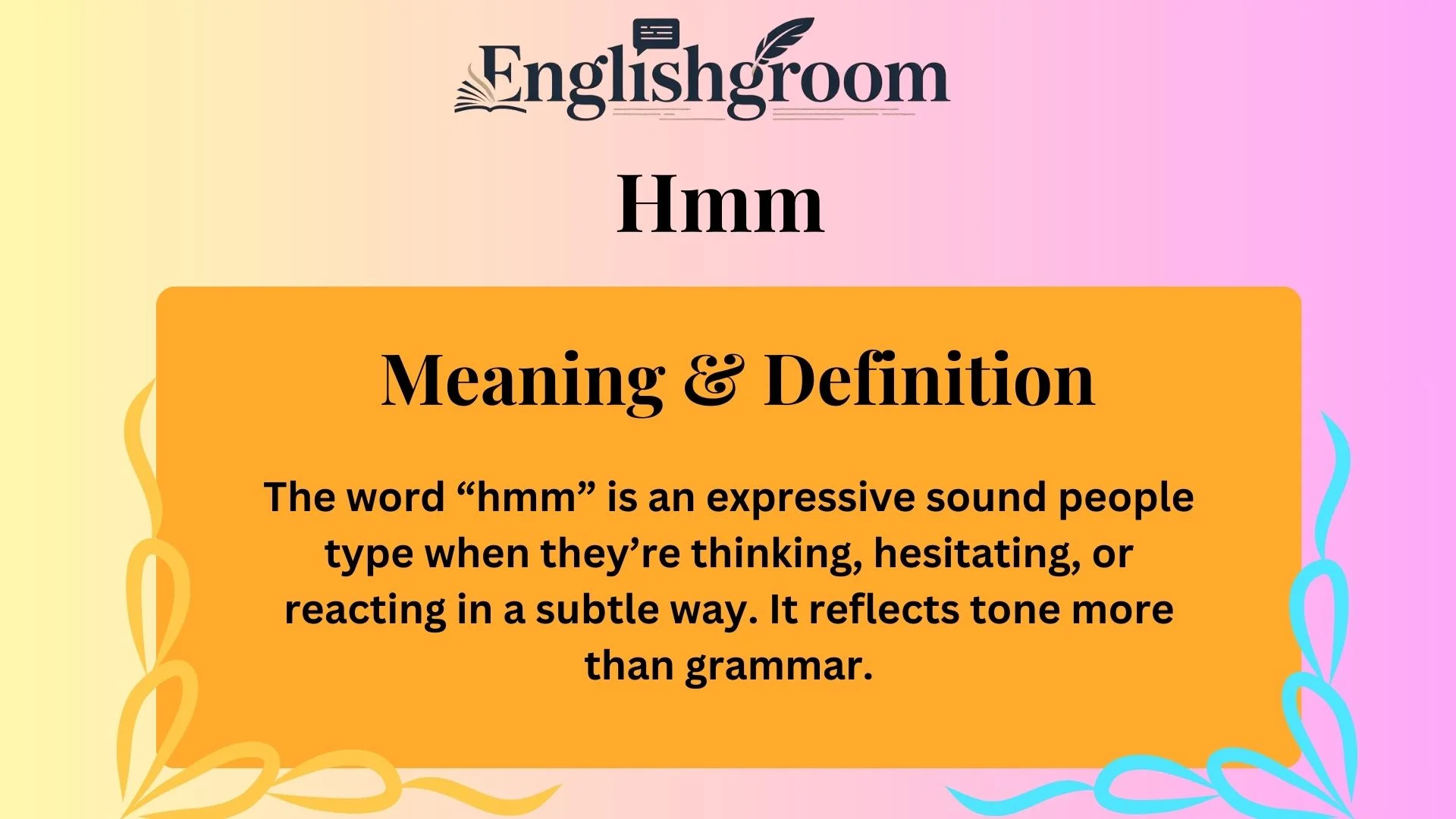 Meaning &amp; Definition of “Hmm” in Text