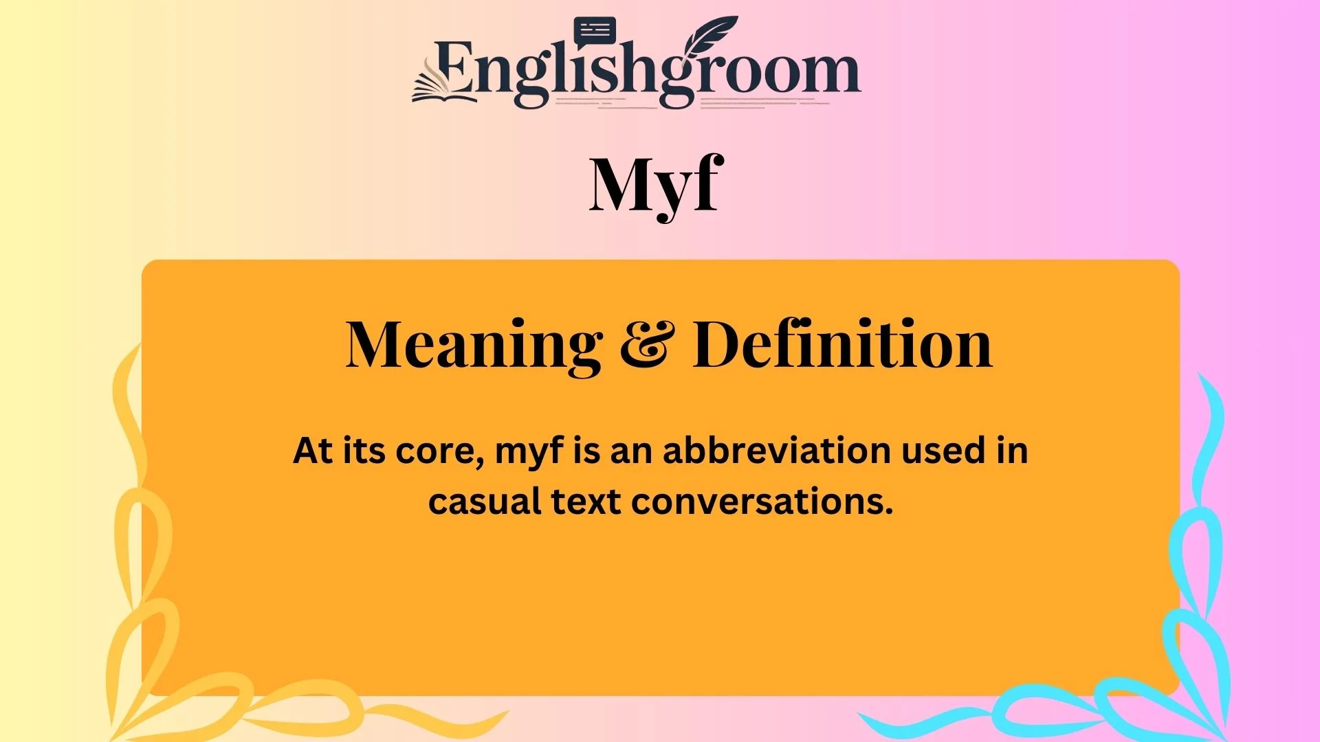 Meaning &amp; Definition of “MYF”