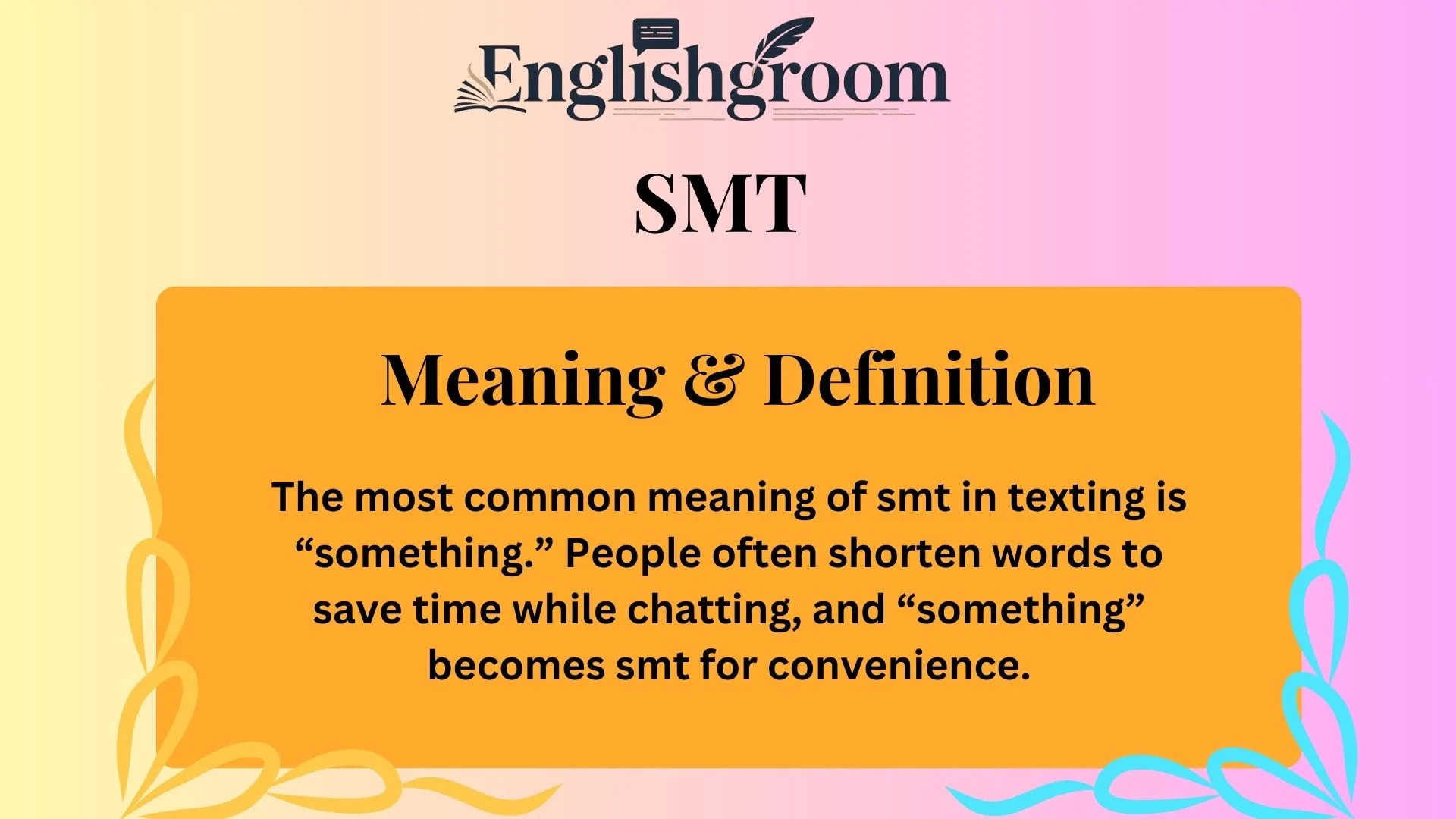 SMT Meaning &amp; Definition