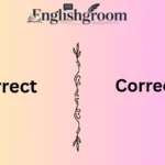 Correct vs. Correctly